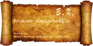 Brukner Kapisztrán névjegykártya